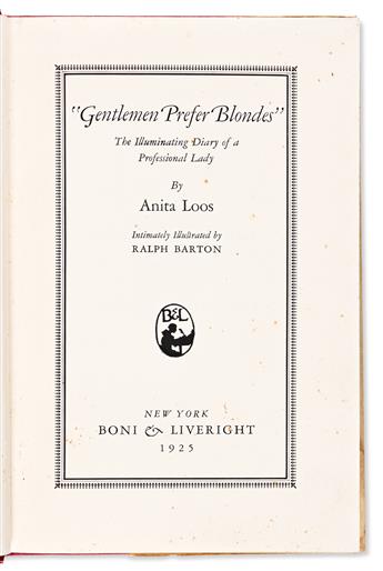 Loos, Anita (1888-1981) Gentlemen Prefer Blondes: The Illuminating Diary of a Professional Lady.